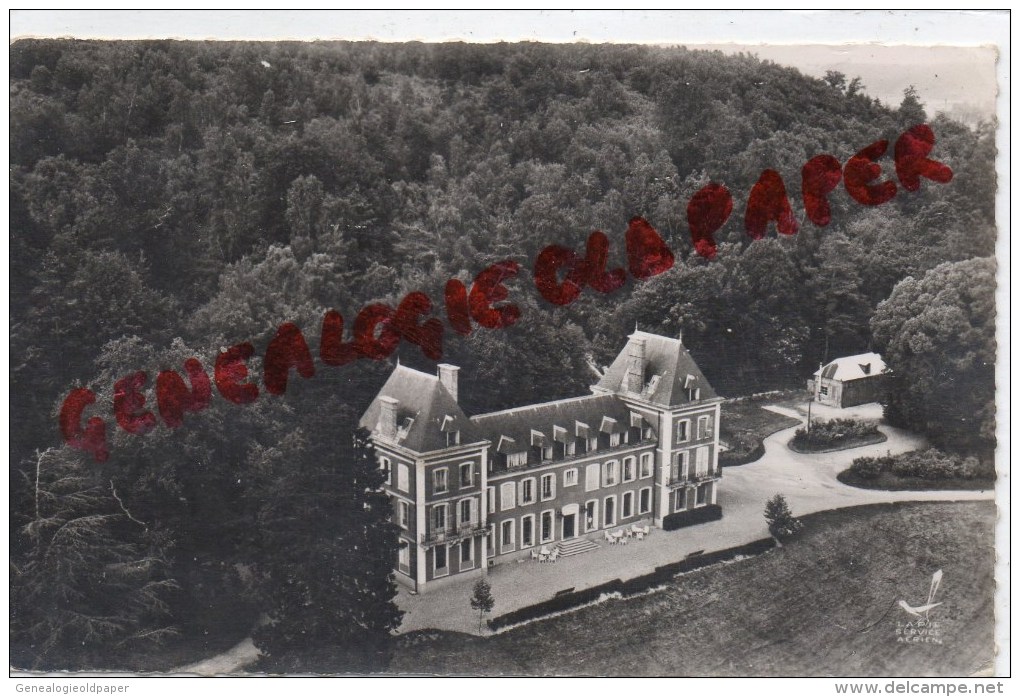 27 - SERQUIGNY - CHATEAU DE MAUBUISSON  VUE AERIENNE  1958 - Serquigny