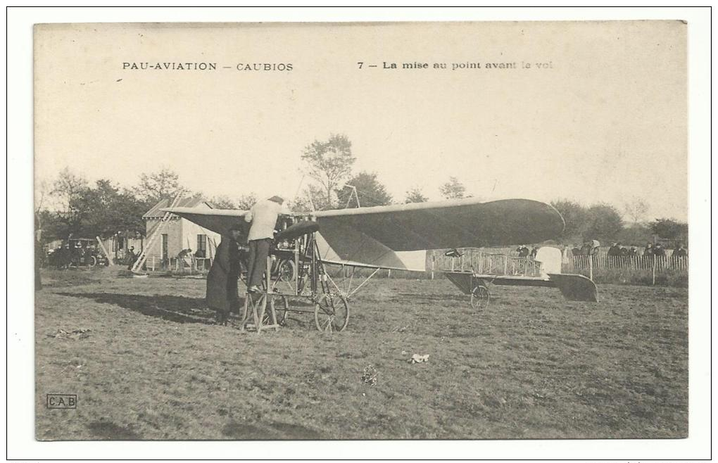 64 - CPA - PAU AVIATION - CAUBIOS - La Mise Au Point Avant Le Vol - ( PYRENEES ATLANTIQUES ) - Pau