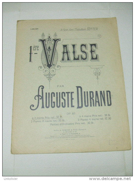 Partition : 1ère VALSE Par Auguste DURAND Op 83 (piano à 2 Mains) - Instrumento Di Tecla