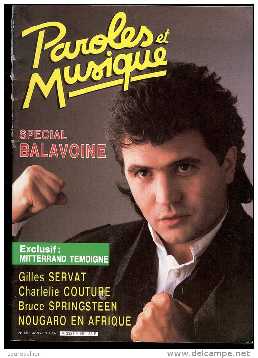 Revue PAROLES Et MUSIQUE N°66 1987 BALAVOINE, SERVAT, Charlélie COUTURE, SPRINGSTEEN, NOUGARO MITTERRAND - Musique