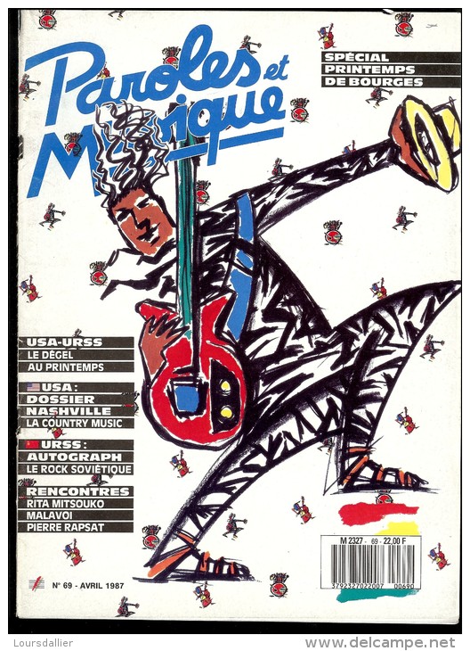 Revue PAROLES Et MUSIQUE N°69 1987 RITA MITSOUKO, MALAVOI, RAPSAT, ROCK SOVIETIQUE, COUNTRY MUSIC PRINTEMPS DE BOURGES - Musique