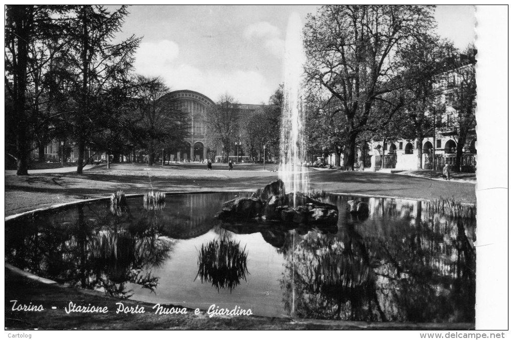 Torino. Stazione Porta Nuova E Giardino - Stazione Porta Nuova