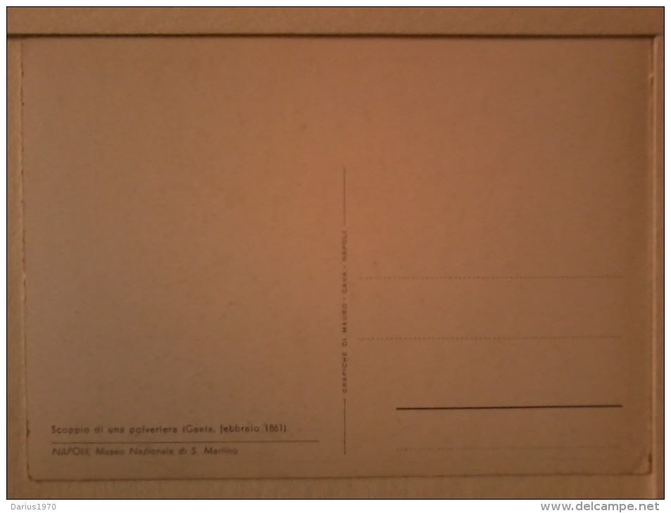 Napoli - Museo Nazionale Di San Martino-  Scoppio Di Una Polveriera  -Gaeta ,febbraio 1861. - Mecki