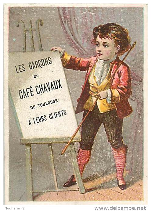 Chromos Réf. A 14-390  Calendriers De 1879 Publicité Des Garçons Du Café Des Chavaux à Toulouse - Autres & Non Classés