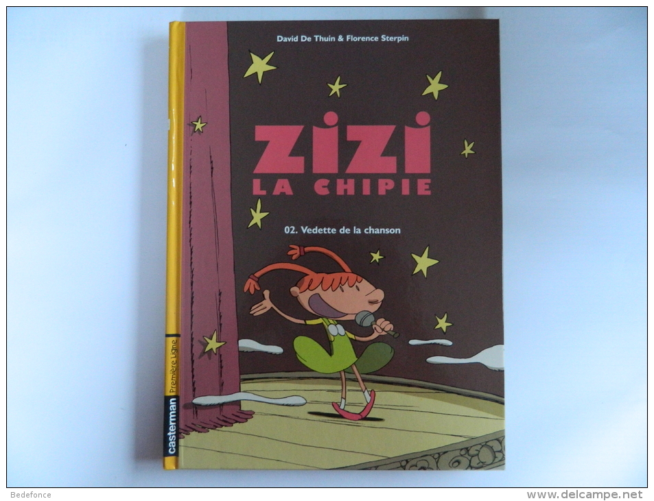 Zizi La Chipie - 02 - Vedette De La Chanson - De De Thuin Et Sterpin + DEDICACE ! - Opdrachten