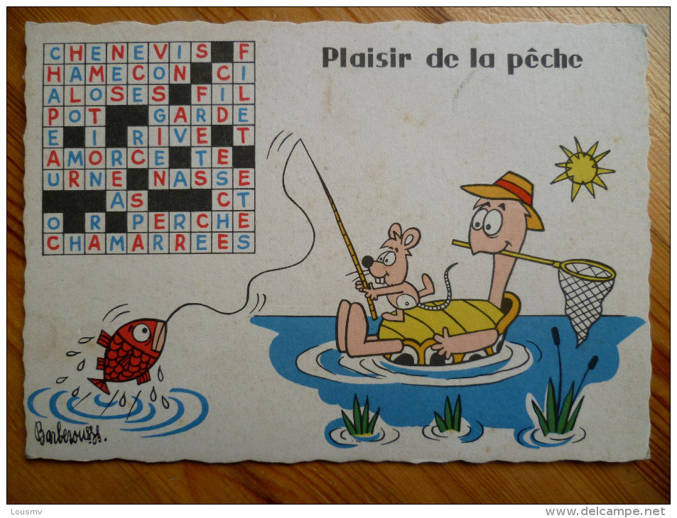 Barberousse - Plaisir De La Pêche - Animaux - Vacances - Humour - Fantaisie - Qq Petites Taches Possibles - Barberousse