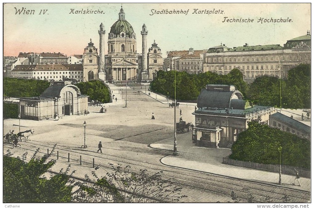 AUTRICHE . WIEN IV . ( VIENNE )  KARLSKIRCHE . STADTBHNHOF KARLSPLATZ . JECHNISCHE HOCHSCHULE - Wien Mitte