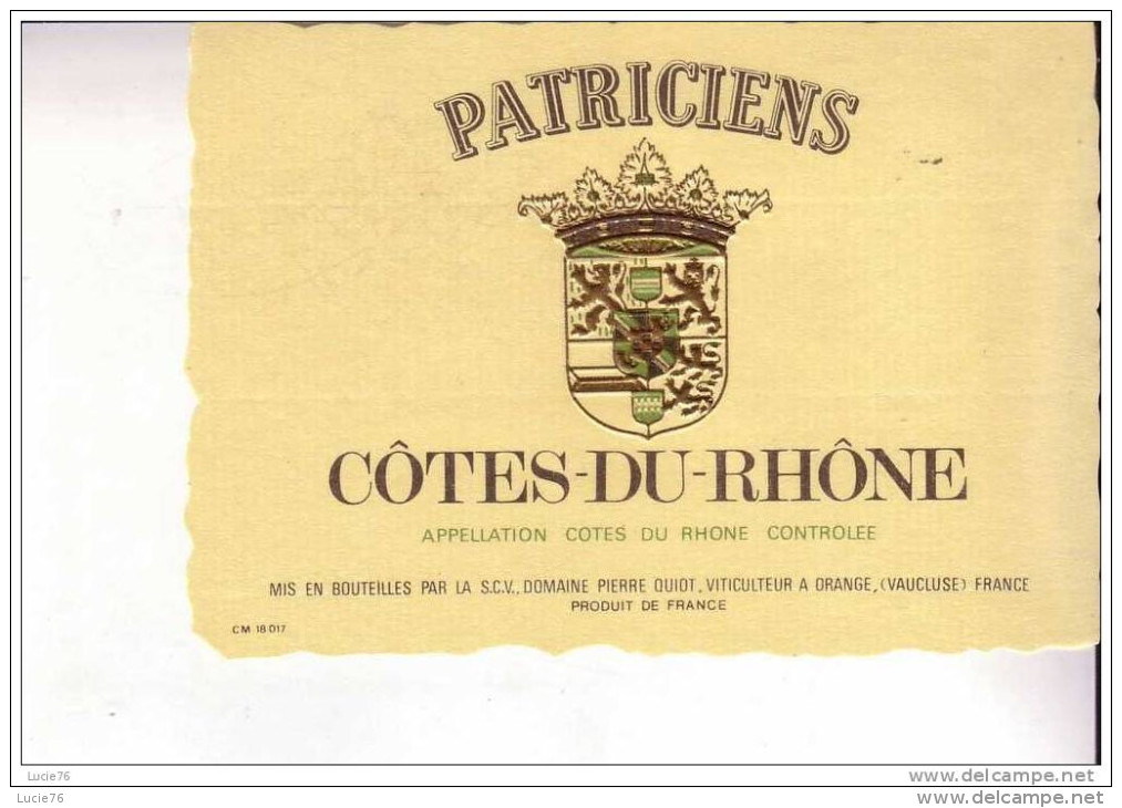 COTES DU RHONE  -  PATRICIENS - Côtes Du Rhône