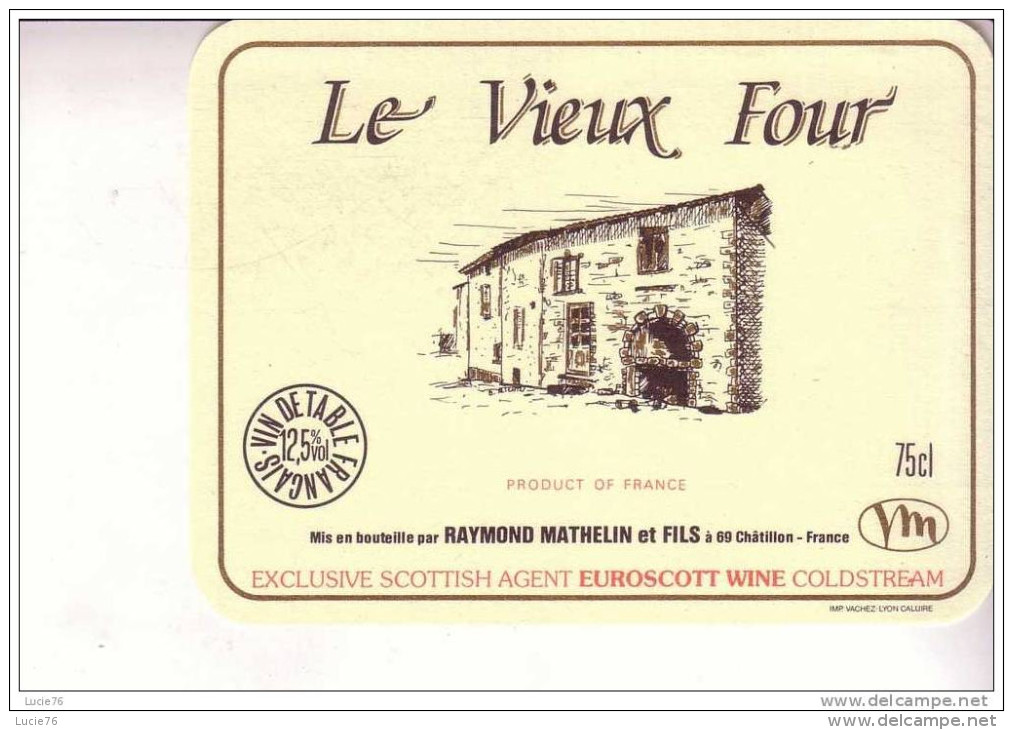 FOUR -   LE VIEUX FOUR - - Côtes Du Rhône