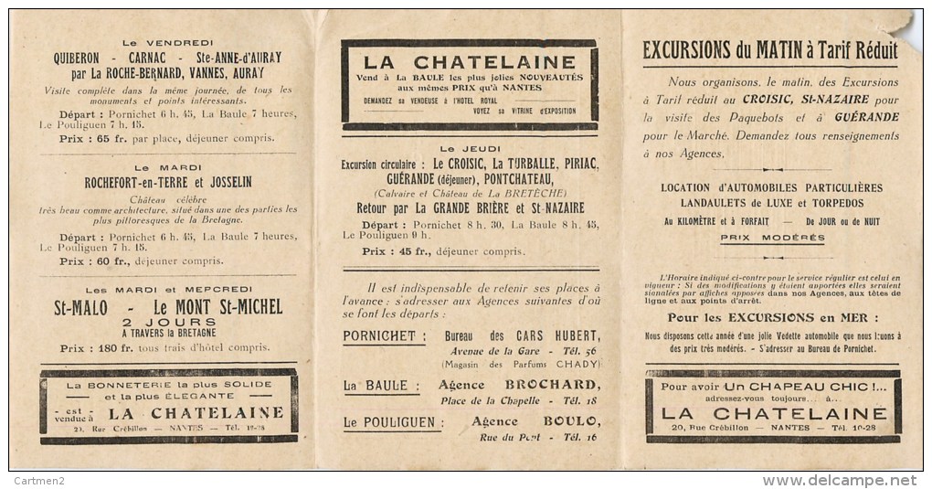 MAGASIN " LA CHATELAINE " LA BAULE NANTES HORAIRES EXCURSION QUIBERON CARNAC VANNES JOSSELIN ST-MALO PORNICHET BERLIET - La Baule-Escoublac