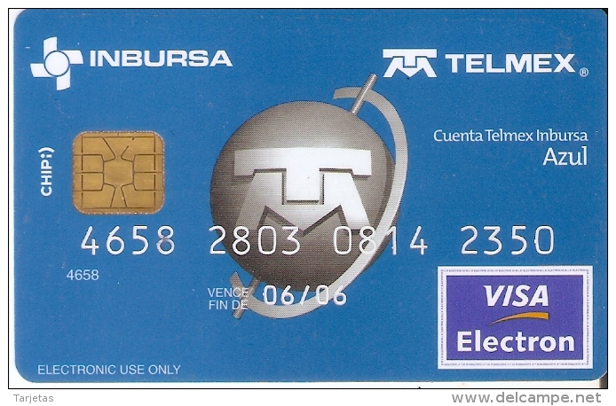 TARJETA DE BANCO DE MEXICO DE INBURSA-TELMEX (CREDITCARD-BANK-VISA) (CHIP-PUCE) - Otros & Sin Clasificación