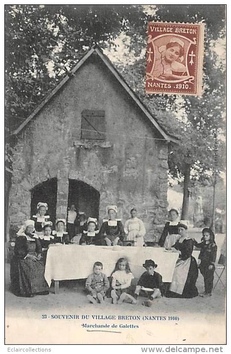 Nantes  44   Exposition De 1910   Souvenir Du Village Breton . Marchande De Galettes     (avec Vignette) - Nantes