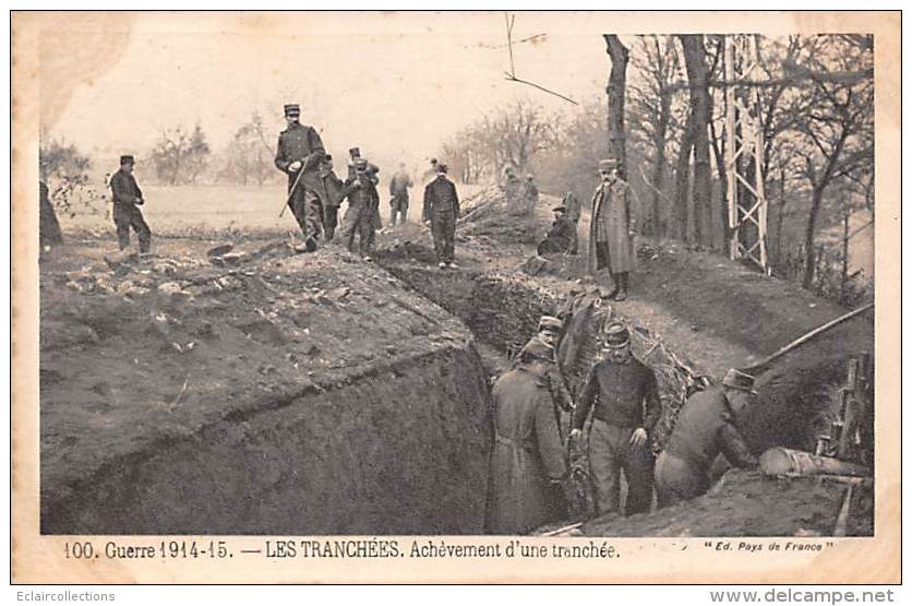 Thème Guerre 14/18    Achèvement D'une Tranchée - Weltkrieg 1914-18