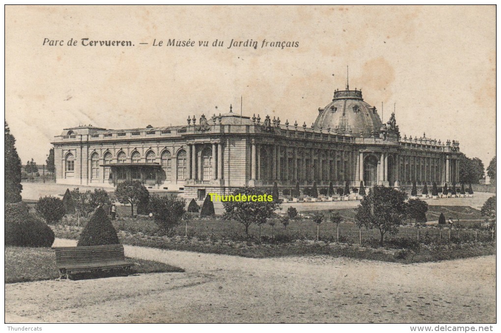 CPA  TERVUEREN  LE MUSEE VU DU JARDIN FRANCAIS - Tervuren