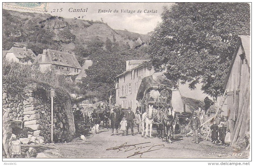 CARLAT - Entrée Du Village De Carlat ( Diligence ) - Carlat