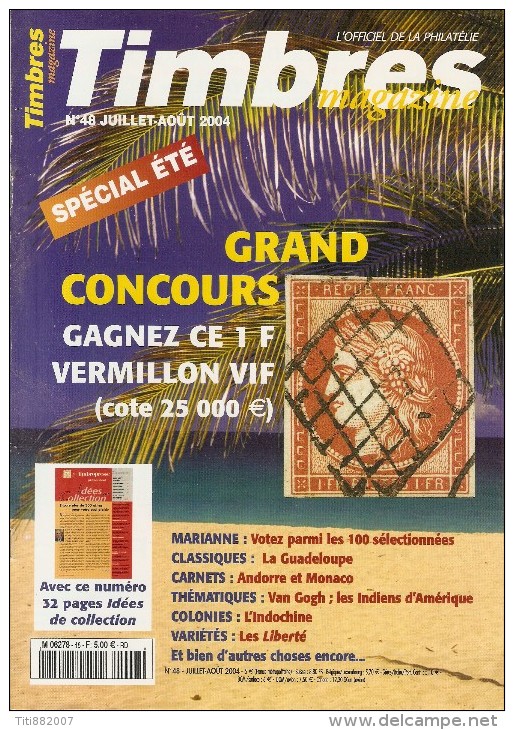 Timbres  Magazine    -    N°  48  -   Juillet / Aout    2004 - Frans (vanaf 1941)