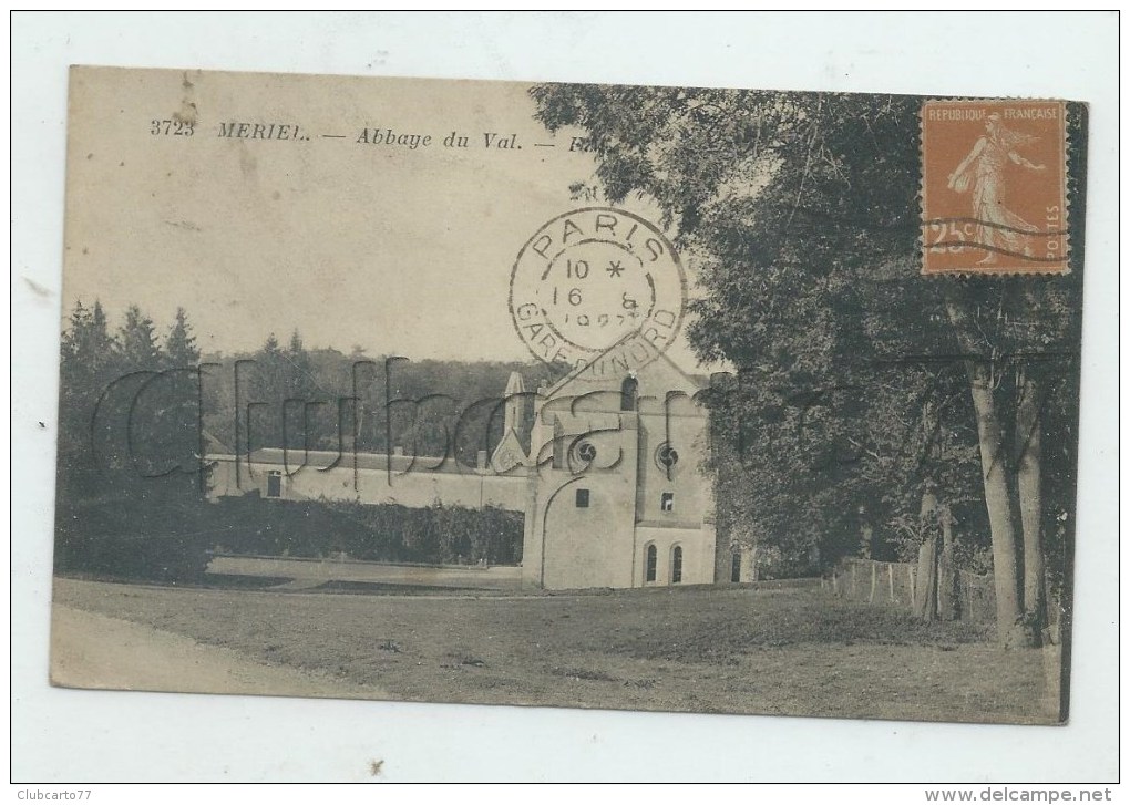 Meriel (95)  : L'abbaye Du Val En 1921 PF. - Meriel