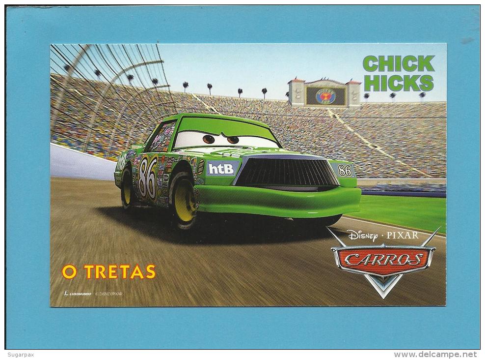 DISNEY - PIXAR - CHICK HIKS " O TRETAS " - CARROS - CARS - Portuguese Edition - Portugal - 2 SCANS - Publicité