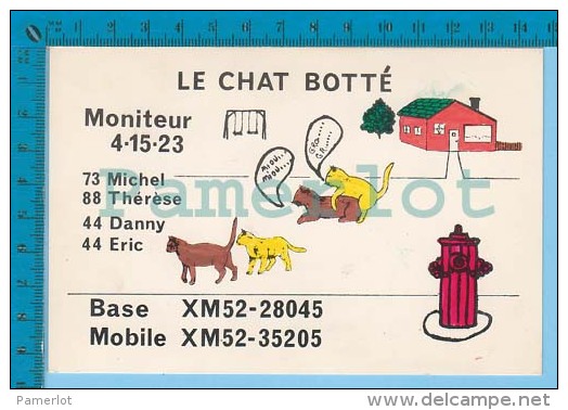 QSL Base Ou Mobile " Le Chat Botté "Montreal  Quebec ( XM-52..., CB Radio  CPM ) Recto/verso - Autres & Non Classés