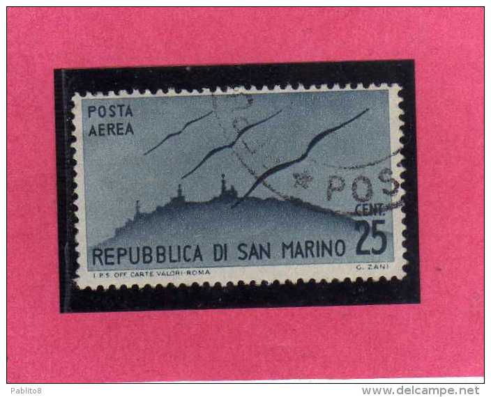 REPUBBLICA DI SAN MARINO 1946 POSTA AEREA AIR MAIL VIEWS VEDUTE CENT. 25c USATO USED OBLITERE' - Luftpost