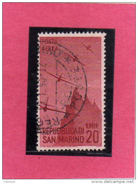 SAN MARINO 1946 POSTA AEREA AIR MAIL VIEWS VEDUTE LIRE 20 USATO USED - Poste Aérienne