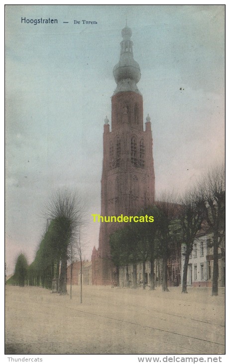 CPA  HOOGSTRATEN DE TOREN - Hoogstraten