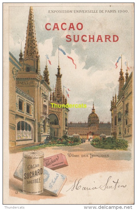 CPA LITHO PUBLICITE CHOCOLAT SUCHARD EXPOSITION UNIVERSELLE DE PARIS 1900 DOME DES INVALIDES - Expositions