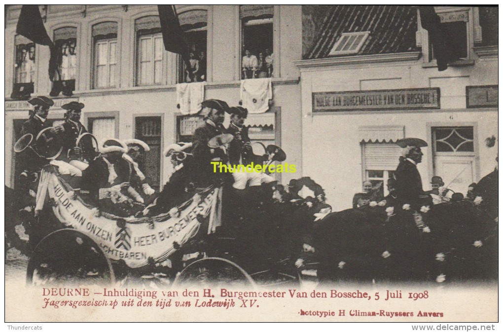 CPA DEURNE INHULDIGING VAN DE H BURGEMEESTER VAN DEN BOSSCHE 5 JULI 1908 EDIT H CLIMAN RUYSSERS ANVERS - Andere & Zonder Classificatie