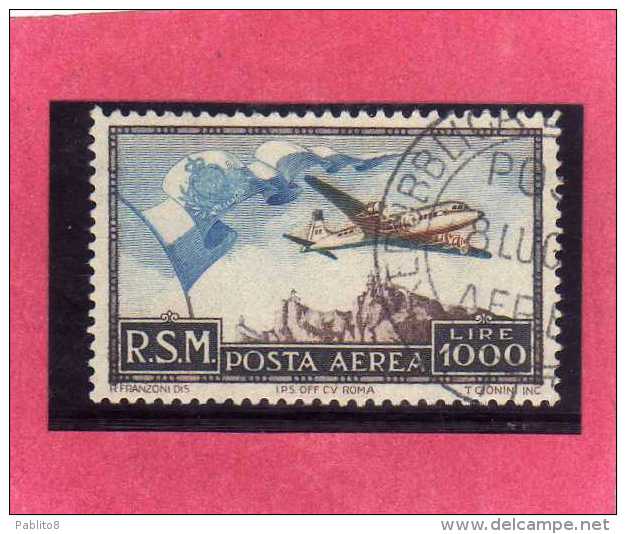 SAN MARINO 1951 POSTA AEREA AIR MAIL BANDIERA AEREO E VEDUTA FLAG PLANE VIEW LIRE 1000 USATO USED BEN CENTRATO - Poste Aérienne