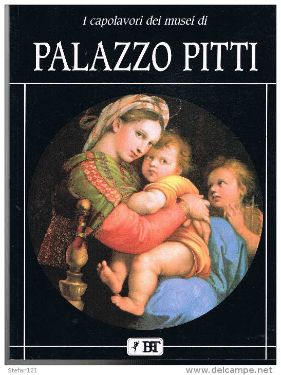 I Capolavori Dei Muséi Di Palazzo Pitti - 1994 - 144 Pages 26,5 X 20 Cm - Sammlungen