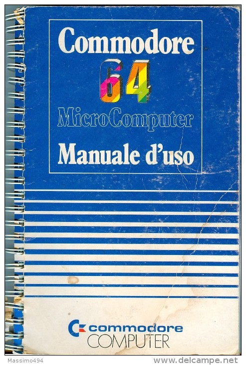 0083 C64 COMMODORE 64 MANUALE D'USO 1982 - Altri & Non Classificati