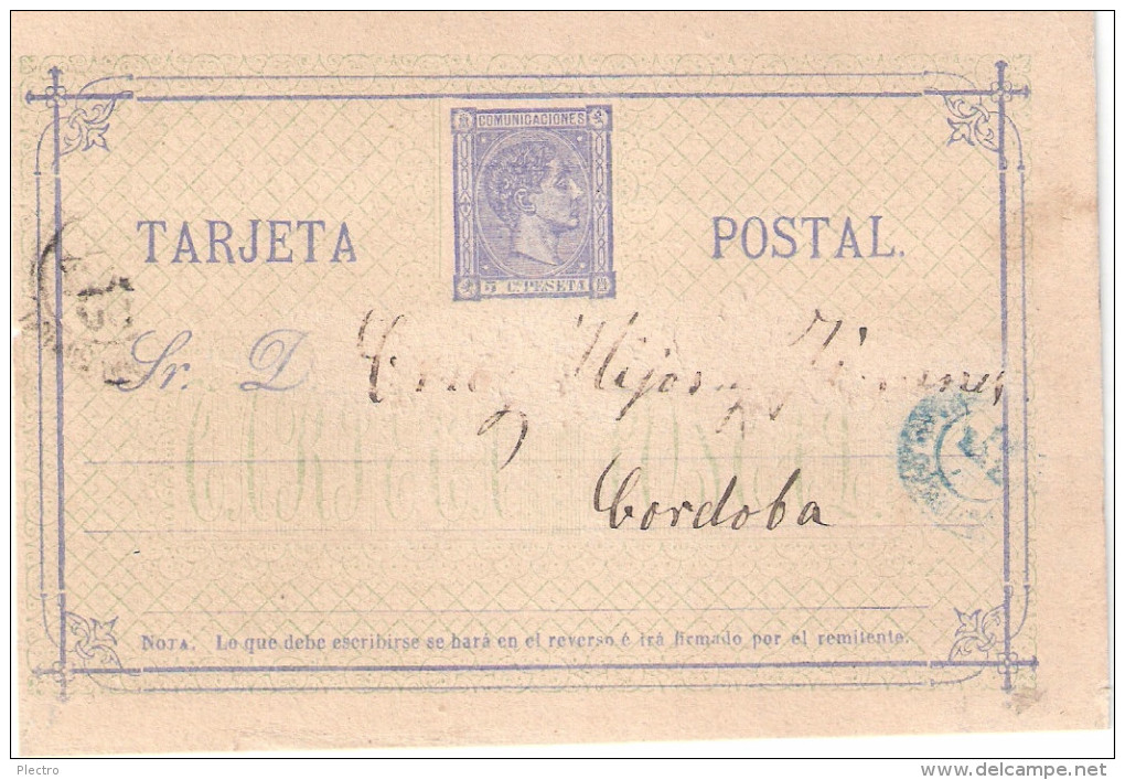 Tarjeta De Alfonso XII Edifil 8, Dirigida Desde Lopera Hasta Córdoba Con Fechadores De Salida Y Llegada. - 1850-1931