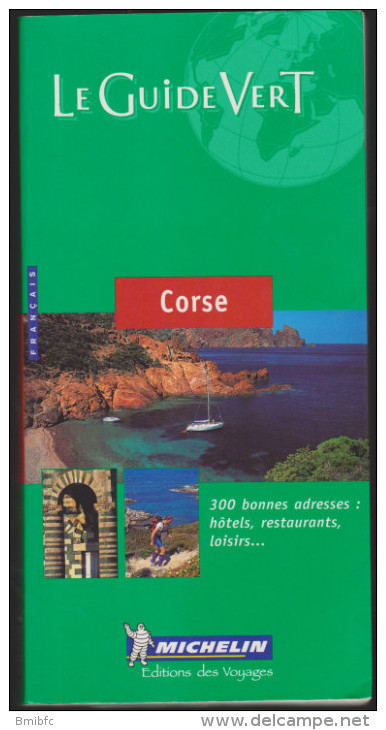 MICHELIN             Le Guide Vert  Corse             2002 - Michelin (guide)