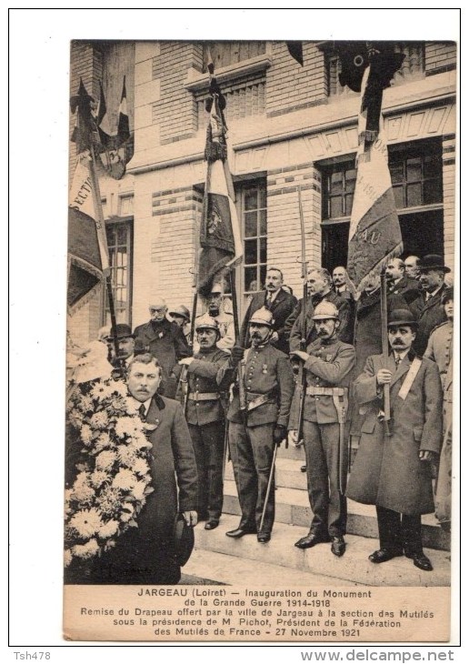 C P A------45----JARGEAU---inauguration Du Monument De La Grande Guerre  1914-1918------voir 2 Scans - Jargeau