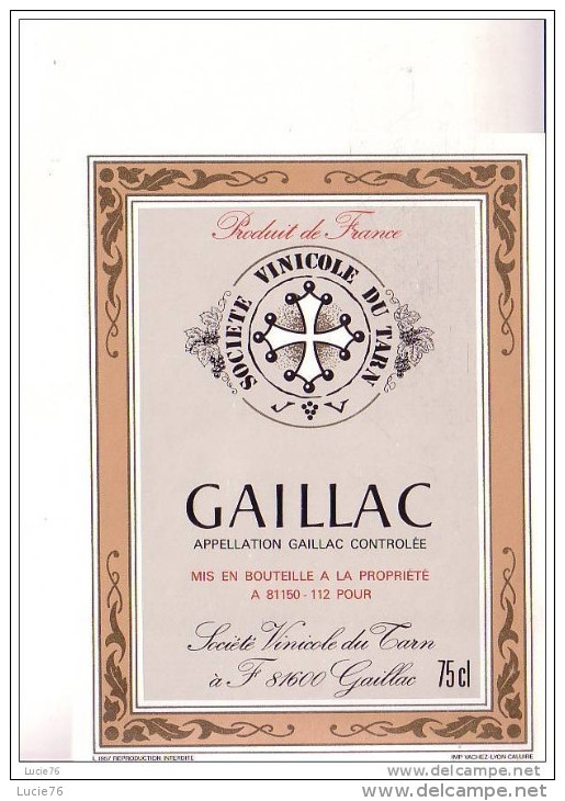 ETIQUETTE   -  GAILLAC -   Sté Vinicole Du Tarn - Gaillac