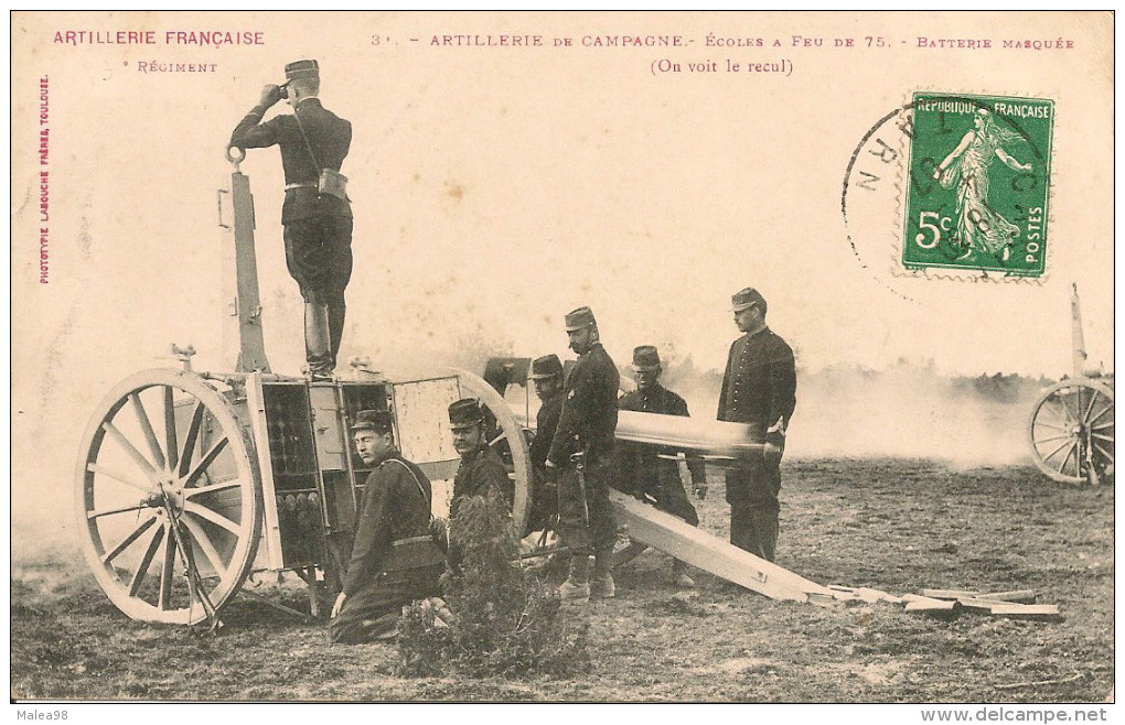 ARTILLERIE  FRANCAISE,3é REGIMENT,,,ARTILLERIE En CAMPAGNE,,,,ECOLES A FEU De 75,,,BATTERIE MASQUEE,1907,,,TBE,,, - Régiments