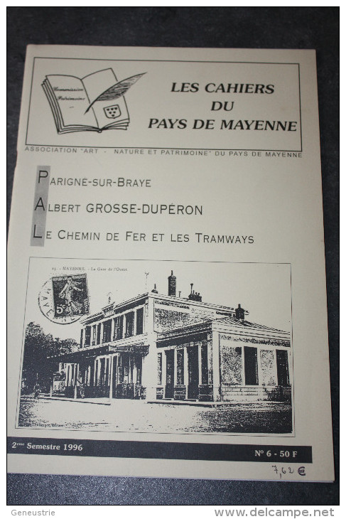 Revue "Patrimoine Du Pays De Mayenne" Monographie Parigné-sur-Braye - Laval - Maine 1996 - Centre - Val De Loire