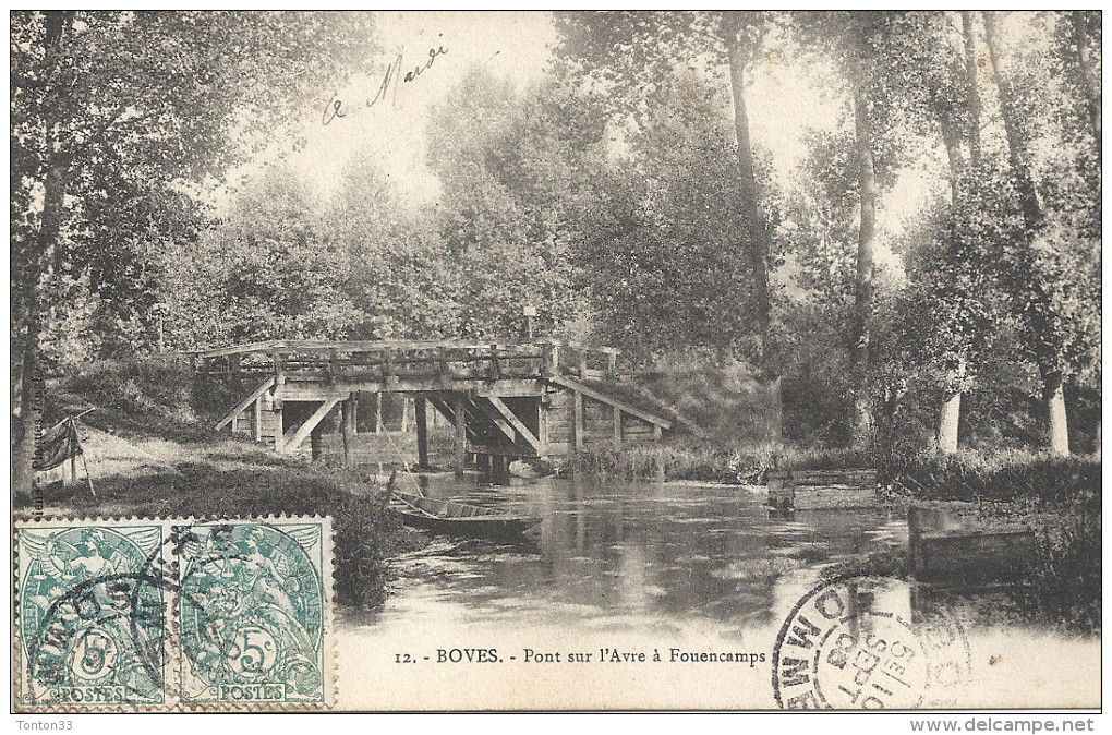BOVES - 80 - Pont Sur L´Avre à Fouencamps - ENCH - - Boves