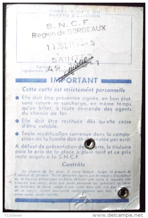 SNCF CARTE IDENTITE FAMILLES NOMBREUSES TAMPON BORDEAUX  SAINTES TRANSPORT CHEMINS DE FER  GARE TRAIN WAGON - Railway