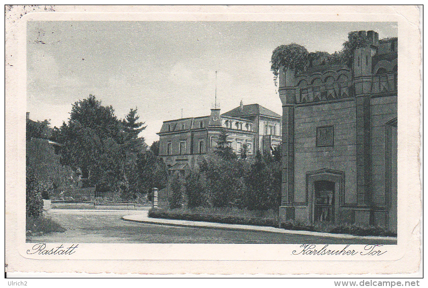 AK Rastatt - Karlsruher Tor - 1927 (9443) - Rastatt