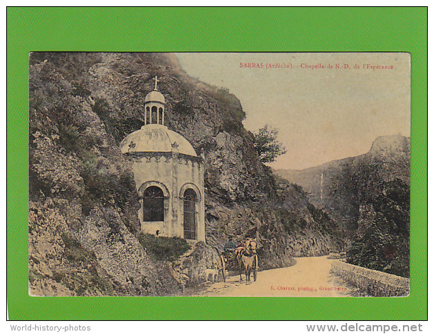 CPA -  SARRAS - Chapelle De N.D. De L'espérance - Carte Glacée Couleur - Attelage - Autres & Non Classés