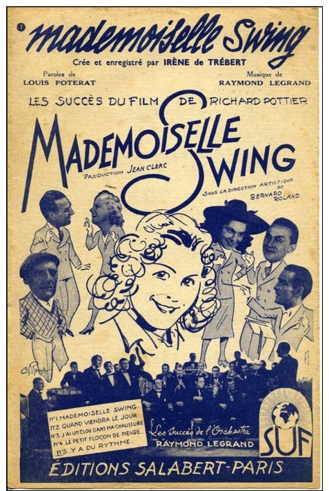 PARTITION FILM MADEMOISELLE SWING ÉPONYME IRÈNE DE TRÉBERT LEGRAND POTTIER 1942 - Música De Películas