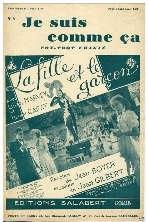 CAF CONC PARTITION FILM***HENRY GARAT LA FILLE ET LE GARÇON JE SUIS COMME ÇA HARVEY UFA ACE GILBERT BOYER 1932 ORIGINAL - Other & Unclassified