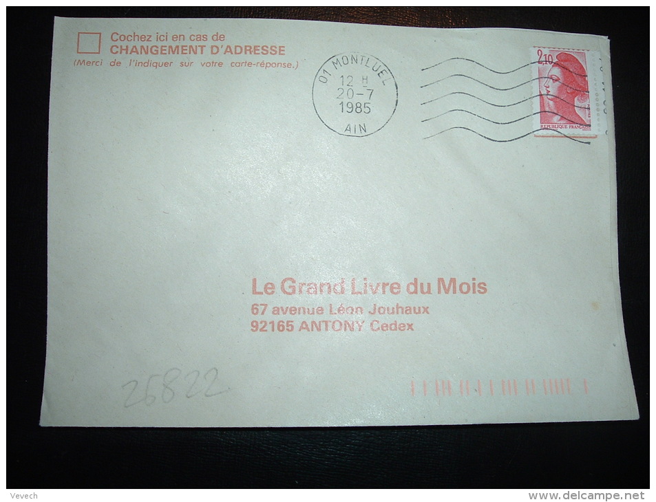 LETTRE TP LIBERTE DE GANDON 2,10F BORD CARNET DATE 22 11 84 OBL.MEC.  20-7-1985 MONTLUEL (01 AIN) - 1982-1990 Liberté De Gandon