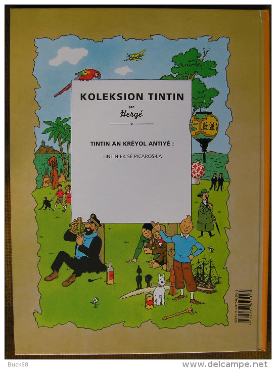 TINTIN EK SE PICAROS-LA Album édition Créole Antillais ( HERGE TINTIN KUIFJE TIM ) - Hergé