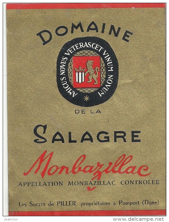 --DOMAINE DE LA SALAGRE--MONBAZILLAC---LES Succrs DE PILLER.PROP A POMPORT-- - Monbazillac