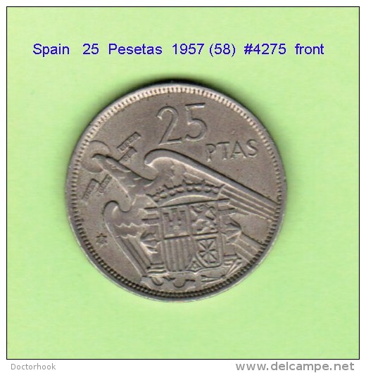 SPAIN   25  PESETAS  1957 (58)   (KM # 787) - 25 Pesetas