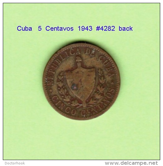 CUBA   5  CENTAVOS  1943   (KM # 11.2) - Cuba