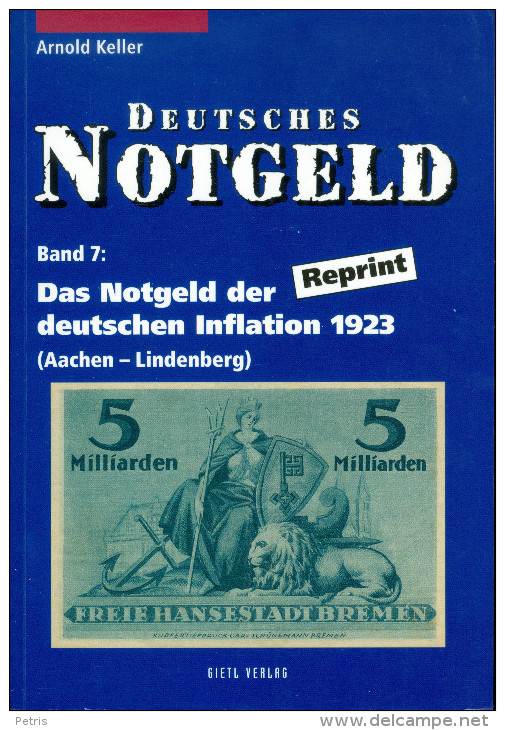 Deutsches Notgeld Katalog Band 7: Deutschen Inflation 1923 A- L - Libros & Software