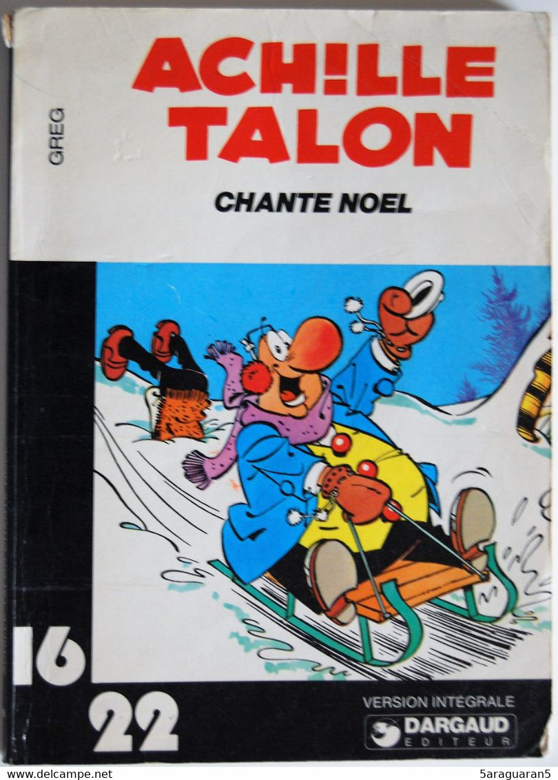 BD ACHILLE TALON - Collection 16/22 - 46 - Achille Talon Chante Noêl - EO 1979 - Achille Talon
